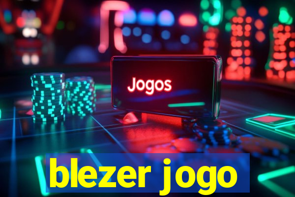 blezer jogo